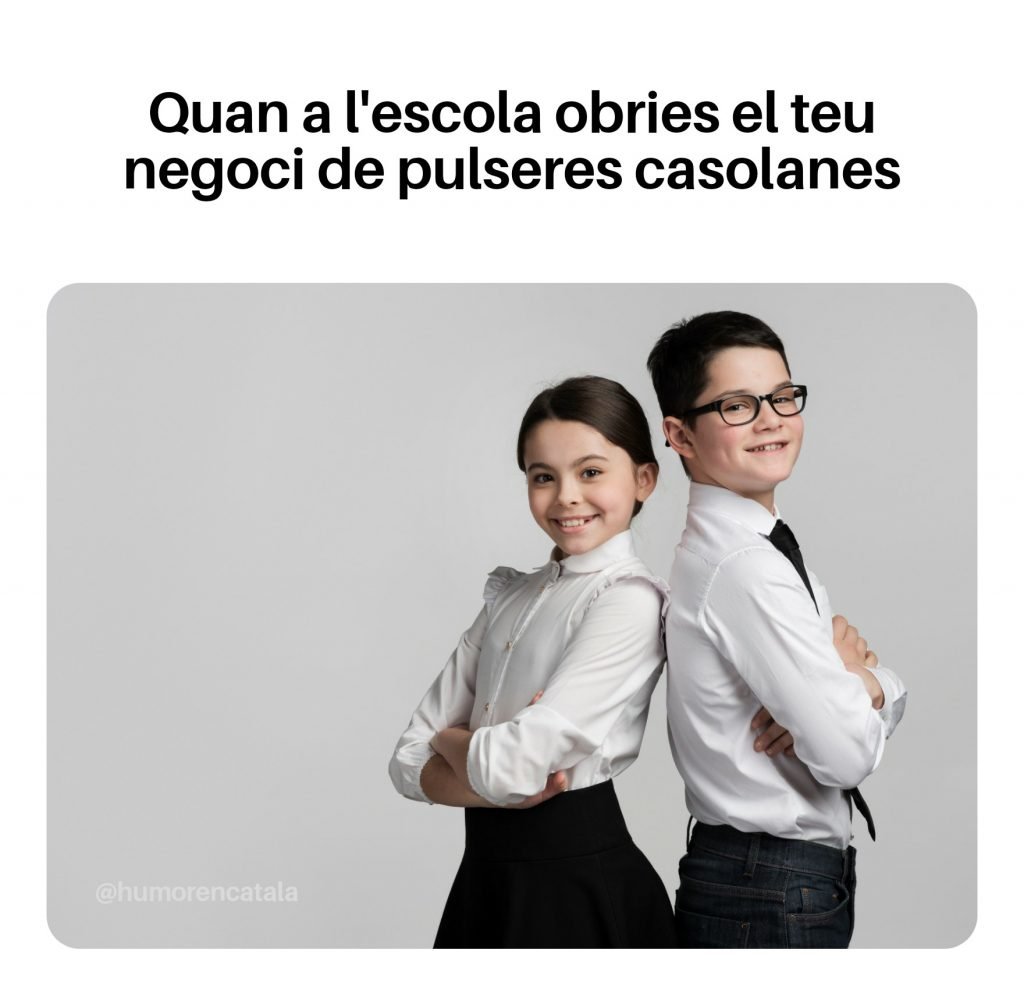 Quan de petit, tenies el teu negoci de pulseres casolanes