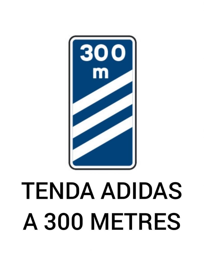 Meme senyals de trànsit: Sortida a 300 metres